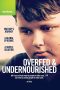 Nonton film Streaming Overfed & Undernourished (2014) subtitle Bahasa Indonesia