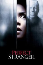 Nonton film Streaming Perfect Stranger (2007) subtitle Bahasa Indonesia
