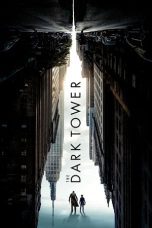 Nonton film Streaming The Dark Tower (2017) subtitle Bahasa Indonesia