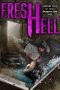 Nonton film Streaming Fresh Hell (2021) subtitle Bahasa Indonesia