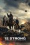 Nonton film Streaming 12 Strong (2018) subtitle Bahasa Indonesia