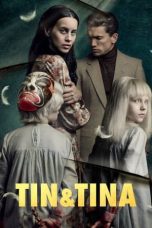 Nonton film Streaming Tin & Tina (2023) subtitle Bahasa Indonesia