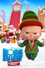 Nonton film Streaming The Boss Baby: Christmas Bonus (2022) subtitle Bahasa Indonesia