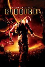 Nonton film Streaming The Chronicles of Riddick (2004) subtitle Bahasa Indonesia