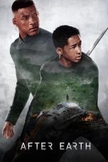 Nonton film Streaming After Earth (2013) subtitle Bahasa Indonesia