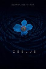 Nonton film Streaming Ice Blue (2019) subtitle Bahasa Indonesia