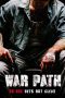 Nonton film Streaming War Path (2019) subtitle Bahasa Indonesia