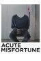 Nonton film Streaming Acute Misfortune (2018) subtitle Bahasa Indonesia