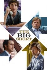 Nonton film Streaming The Big Short (2015) subtitle Bahasa Indonesia