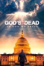 Nonton film Streaming God’s Not Dead: In God We Trust (2024) subtitle Bahasa Indonesia