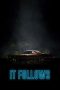 Nonton film Streaming It Follows (2015) subtitle Bahasa Indonesia