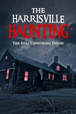 Nonton film Streaming The Harrisville Haunting: The Real Conjuring House (2022) subtitle Bahasa Indonesia