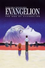 Nonton film Streaming Neon Genesis Evangelion: The End of Evangelion (1997) subtitle Bahasa Indonesia