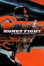 Nonton film Streaming Money Fight (2021) subtitle Bahasa Indonesia