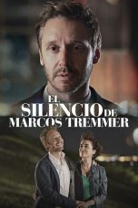 Nonton film Streaming The Silence of Marcos Tremmer (2024) subtitle Bahasa Indonesia