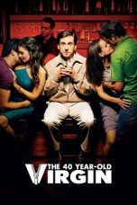 Nonton film Streaming The 40 Year Old Virgin (2005) subtitle Bahasa Indonesia