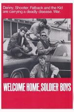 Nonton film Streaming Welcome Home, Soldier Boys (1971) subtitle Bahasa Indonesia