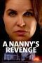 Nonton film Streaming A Nanny’s Revenge (2024) subtitle Bahasa Indonesia