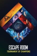 Nonton film Streaming Escape Room: Tournament of Champions (2021) subtitle Bahasa Indonesia