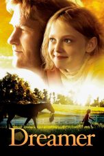 Nonton film Streaming Dreamer: Inspired By a True Story (2005) subtitle Bahasa Indonesia