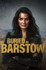 Nonton film Streaming Buried in Barstow (2022) subtitle Bahasa Indonesia