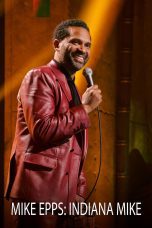 Nonton film Streaming Mike Epps: Indiana Mike (2022) subtitle Bahasa Indonesia