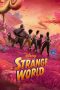 Nonton film Streaming Strange World (2022) subtitle Bahasa Indonesia