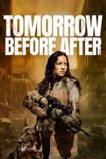 Nonton film Streaming Tomorrow Before After (2023) subtitle Bahasa Indonesia