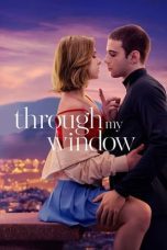 Nonton film Streaming Through My Window (2022) subtitle Bahasa Indonesia
