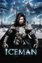 Nonton film Streaming Iceman (2014) subtitle Bahasa Indonesia