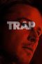 Nonton film Streaming Trap (2024) subtitle Bahasa Indonesia