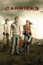 Nonton film Streaming Carriers (2009) subtitle Bahasa Indonesia