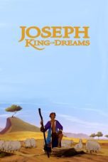 Nonton film Streaming Joseph: King of Dreams (2002) subtitle Bahasa Indonesia