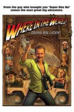 Nonton film Streaming Where in the World Is Osama Bin Laden? (2008) subtitle Bahasa Indonesia