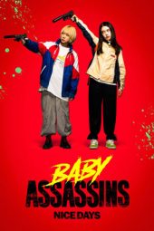 Nonton film Streaming Baby Assassins: Nice Days (2024) terbaru