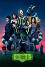 Nonton film Streaming Beetlejuice Beetlejuice (2024) subtitle Bahasa Indonesia