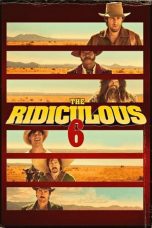 Nonton film Streaming The Ridiculous 6 (2015) subtitle Bahasa Indonesia