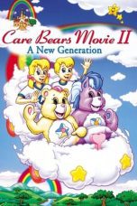 Nonton film Streaming Care Bears Movie II: A New Generation (1986) subtitle Bahasa Indonesia