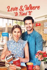 Nonton film Streaming Love & Where to Find It (2022) subtitle Bahasa Indonesia