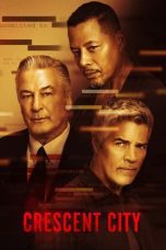 Nonton film Streaming Crescent City (2024) subtitle Bahasa Indonesia