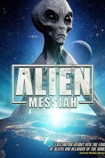 Nonton film Streaming Alien Messiah (2019) subtitle Bahasa Indonesia