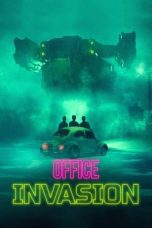 Nonton film Streaming Office Invasion (2022) subtitle Bahasa Indonesia