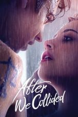 Nonton film Streaming After We Collided (2020) subtitle Bahasa Indonesia