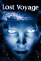 Nonton film Streaming Lost Voyage (2001) subtitle Bahasa Indonesia