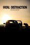 Nonton film Streaming Fatal Distraction (2021) subtitle Bahasa Indonesia