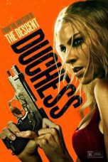 Nonton film Streaming Duchess (2024) subtitle Bahasa Indonesia