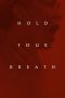Nonton film Streaming Hold Your Breath (2024) subtitle Bahasa Indonesia