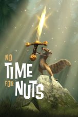 Nonton film Streaming No Time for Nuts (2006) subtitle Bahasa Indonesia