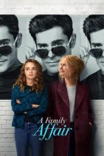 Nonton film Streaming A Family Affair (2024) subtitle Bahasa Indonesia