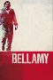 Nonton film Streaming Bellamy (2009) subtitle Bahasa Indonesia